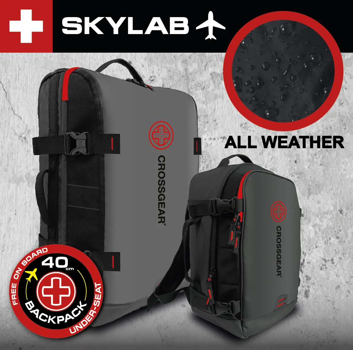 FCSI | Two grey and black CROSSGEAR backpacks with red accents are shown. Text highlights “ALL WEATHER” and features a rain droplet close-up. “SKYLAB” and “40cm Free on Board Backpack Underseat” are also displayed.