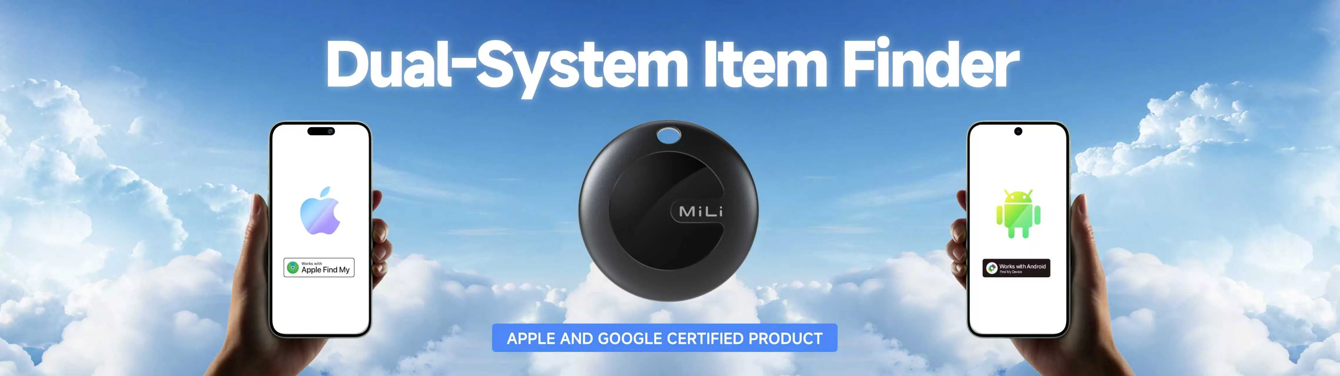 FCSI | A round black MIli item finder is centered between two hands holding smartphones showing Apple and Android logos, against a bright blue sky with clouds. Text reads "Dual-System Item Finder" and "Apple and Google Certified Product.