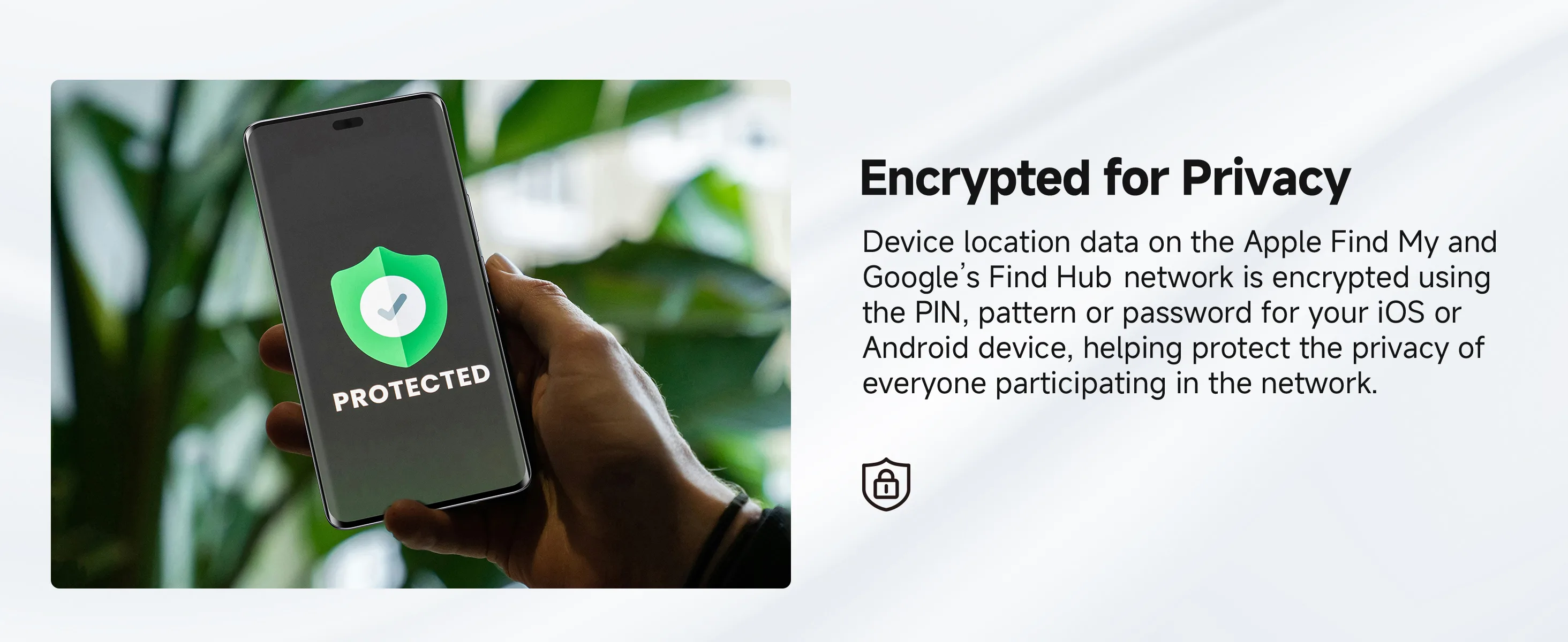FCSI | A hand holding a smartphone with a green shield icon and "PROTECTED" on the screen; text beside it explains that device location data on Apple Find My and Google’s Find Hub is encrypted for privacy.